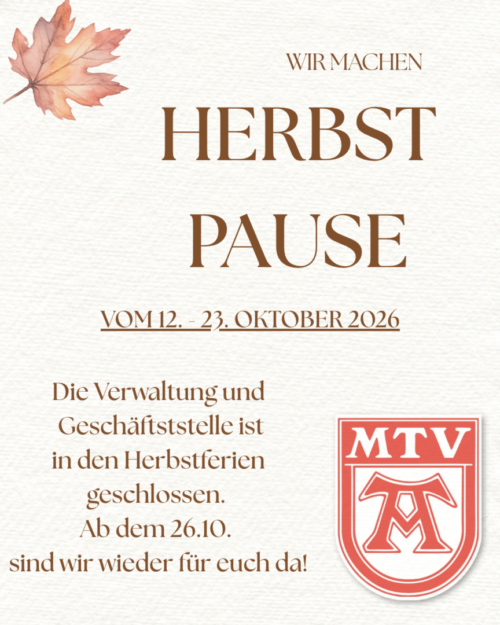 Herbstpause in der Verwaltung/Geschäftsstelle